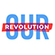 Our Revolution Our Revolution